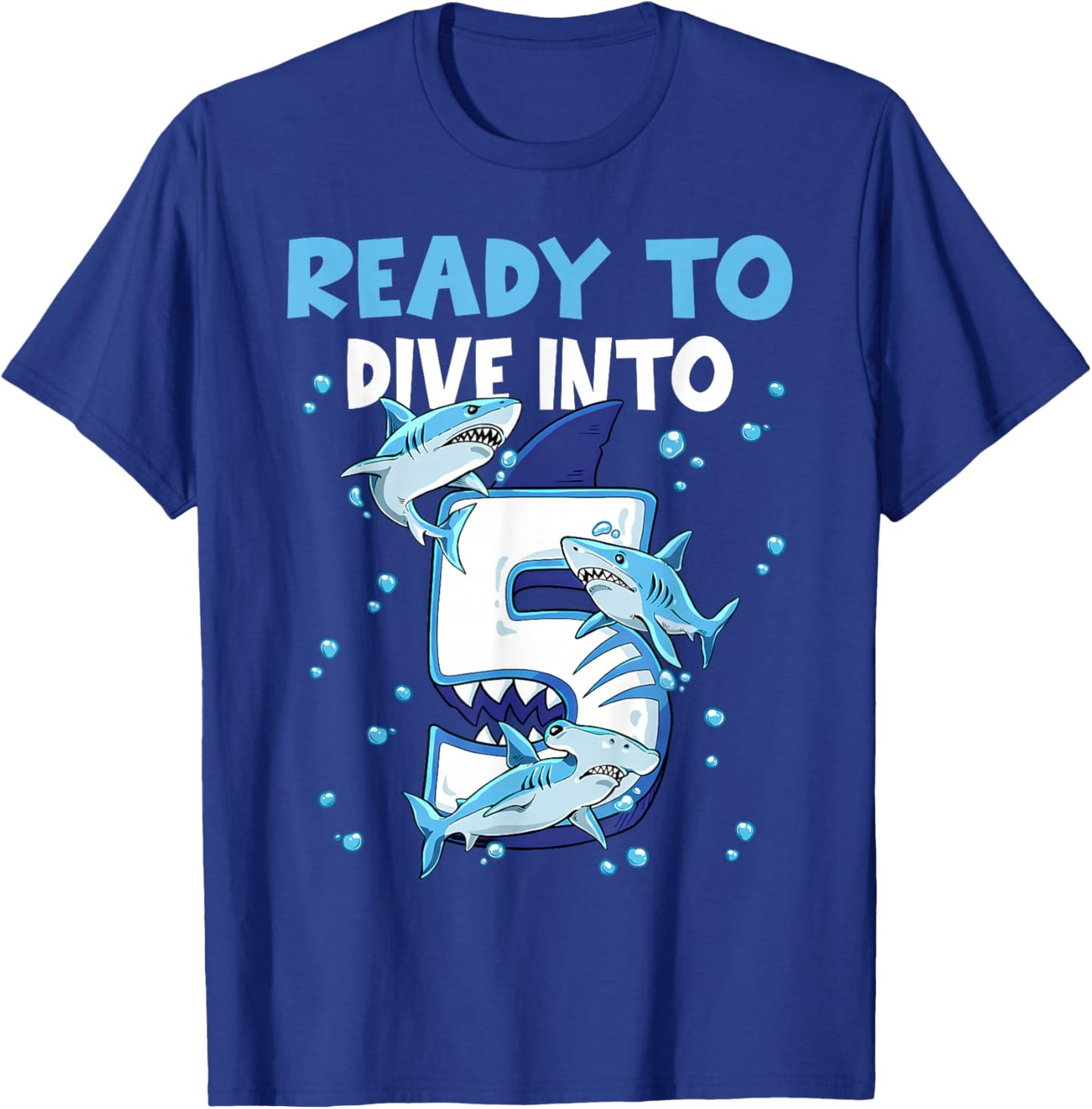 Ready to Dive into 5 Design for a 5 Years Old Birthday boy T-Shirt - T-Shirt | Royal