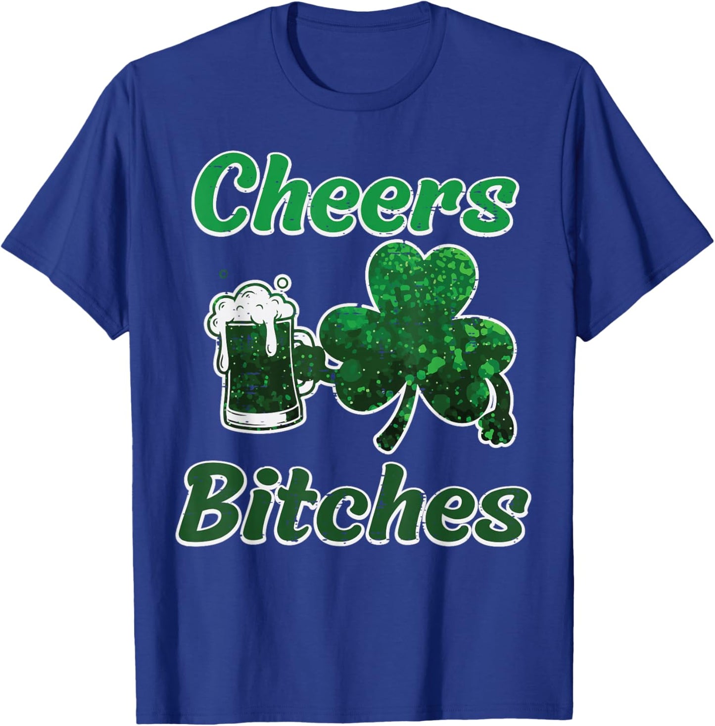 St Patricks Day Cheers Shamrock Funny Saint Pattys Women Men T-Shirt - T-Shirt | Royal