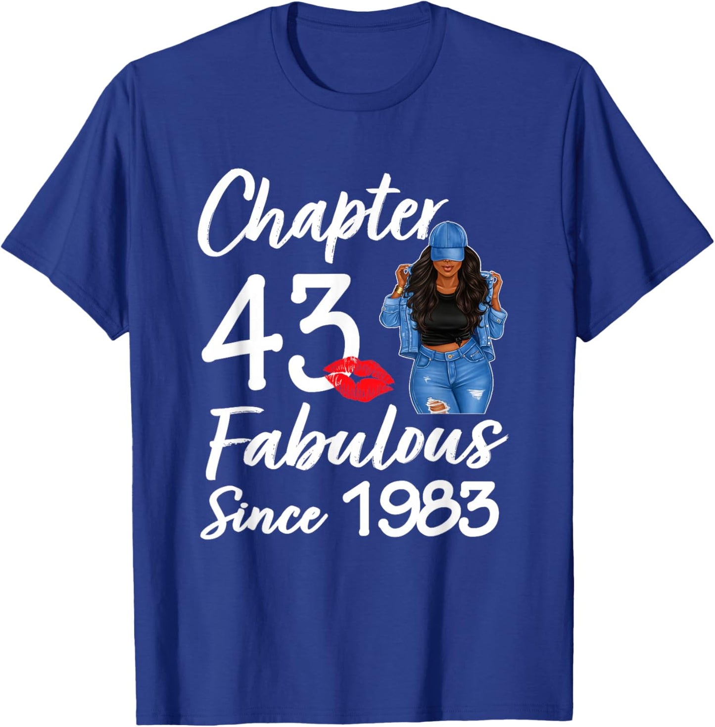 Chapter 43 Fabulous Since 1983 43rd Birthday Black Women T-Shirt - T-Shirt | Royal