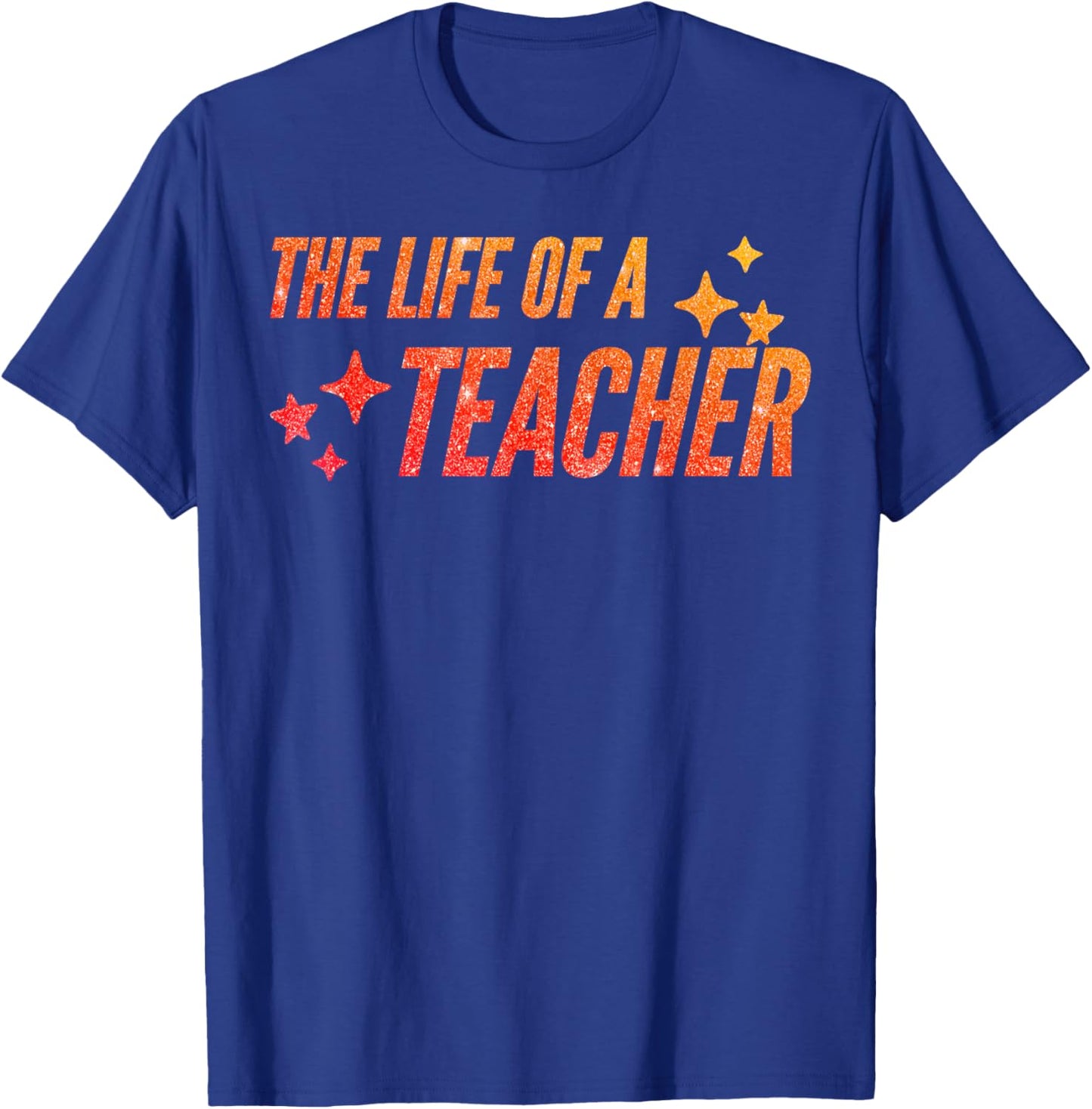 The Life of A Teacher Women Kids T-Shirt - T-Shirt | Royal