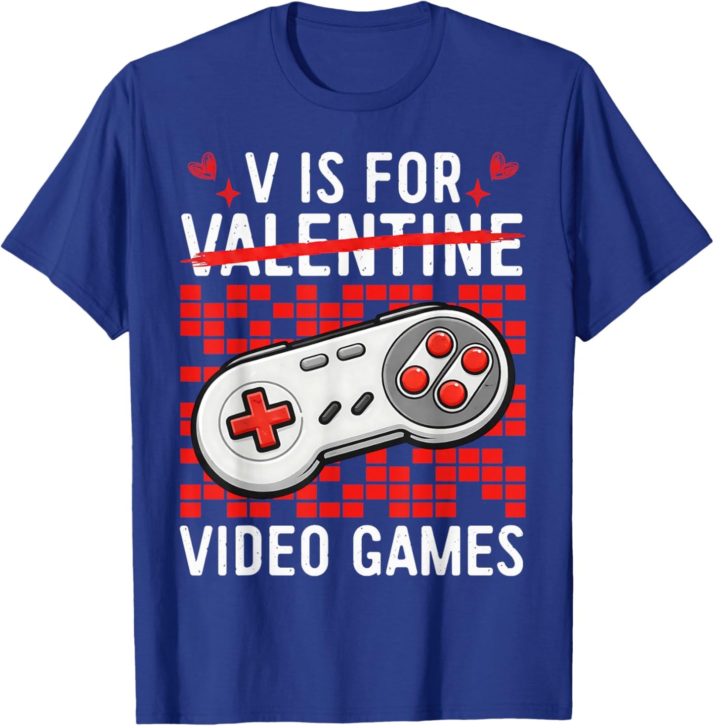 V is for Video Games Funny Gamer Valentines Days Men Boys T-Shirt - T-Shirt | Royal