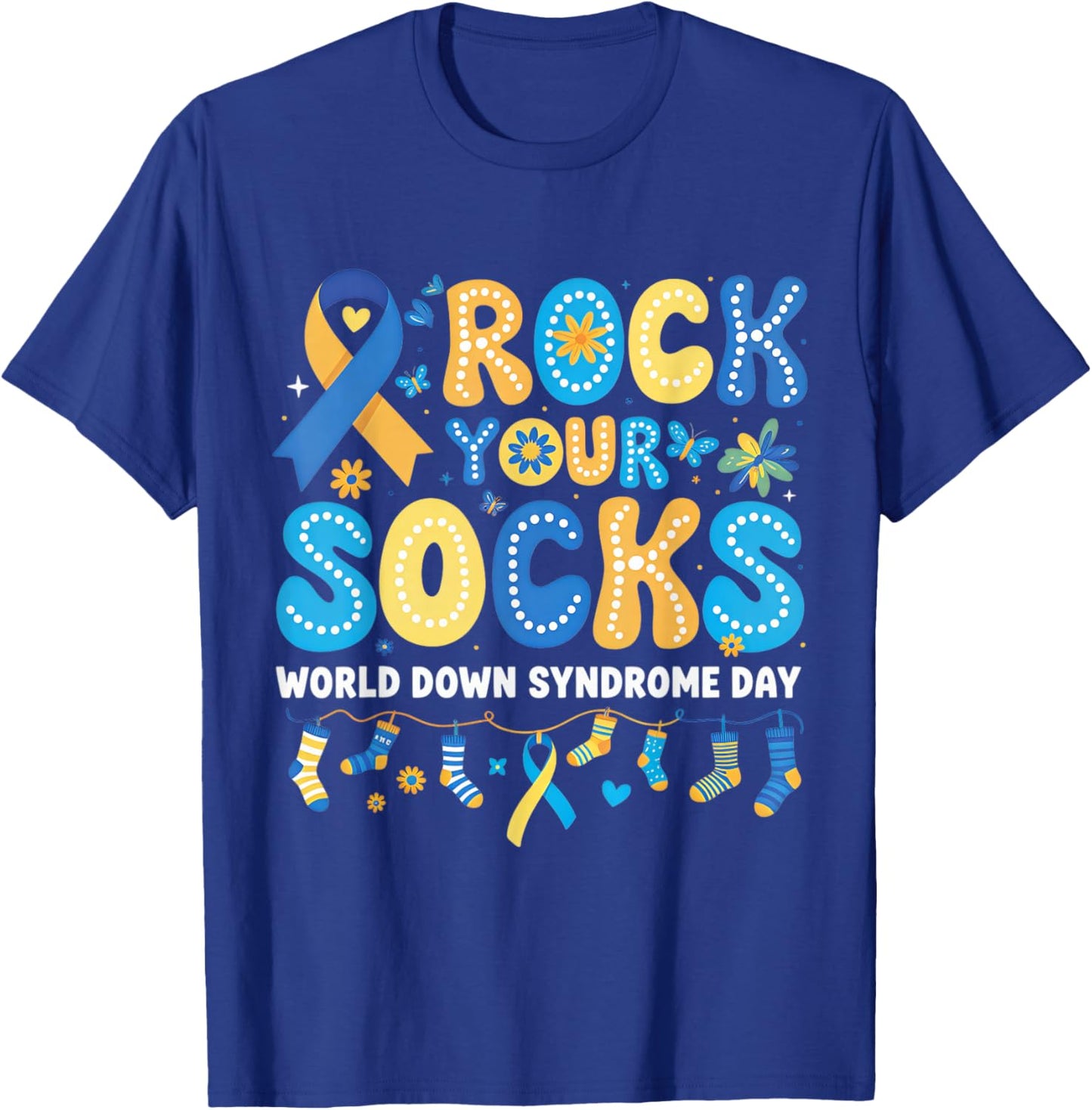 Rock Your Socks World Down Syndrome Awareness Day Women Kids T-Shirt - T-Shirt | Royal