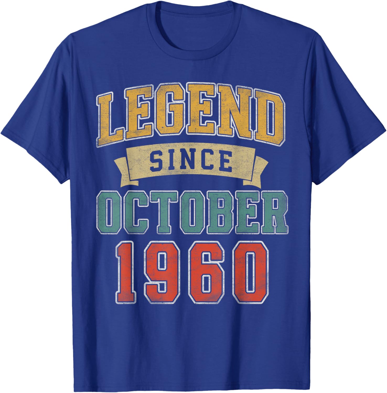 Legend October 1960 65th Birthday Men Women 65 Year Old T-Shirt - T-Shirt | Royal