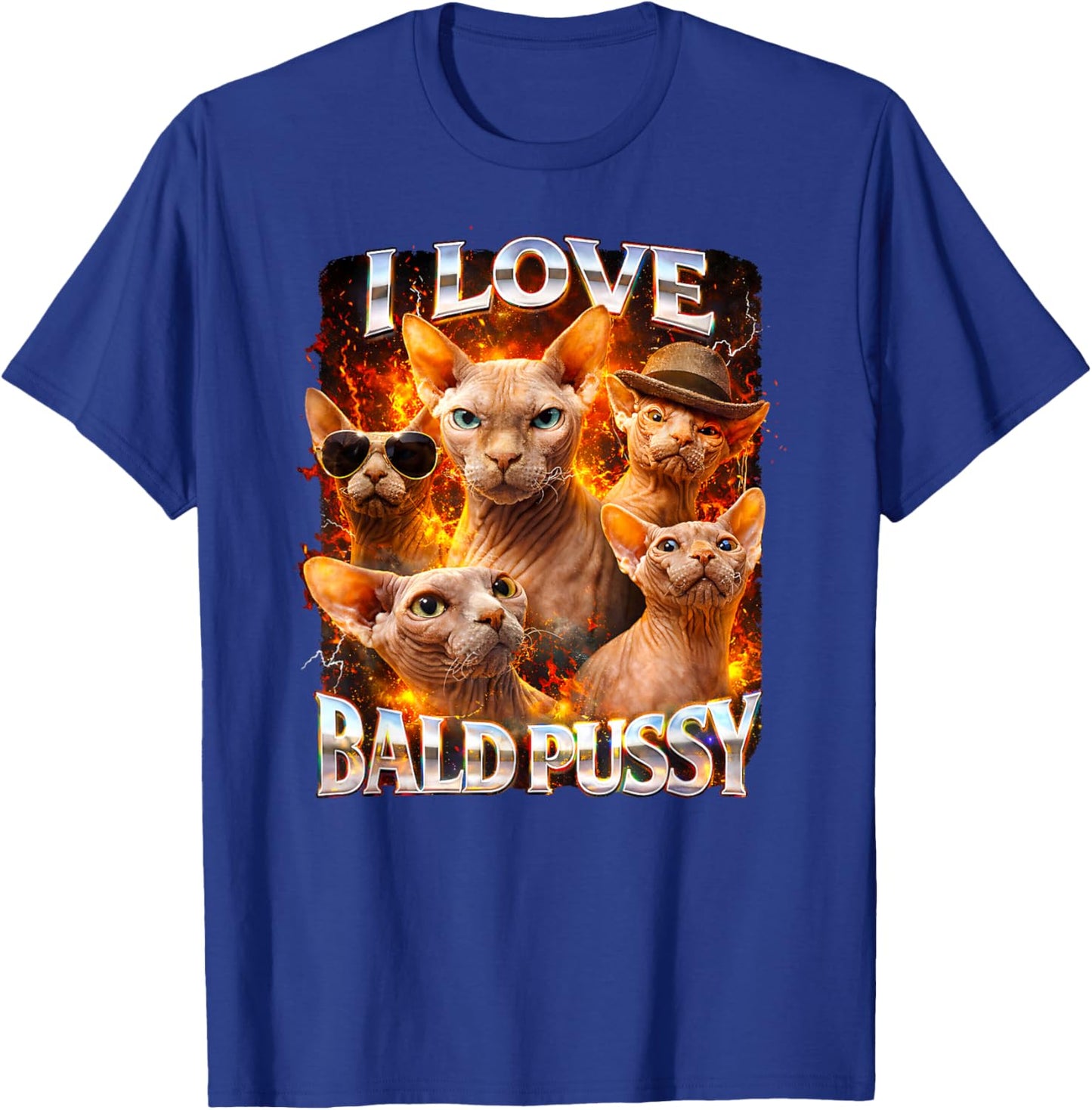 I Love Bald Pussy Adult Humor Dirty Pun Joke T-Shirt - T-Shirt | Royal