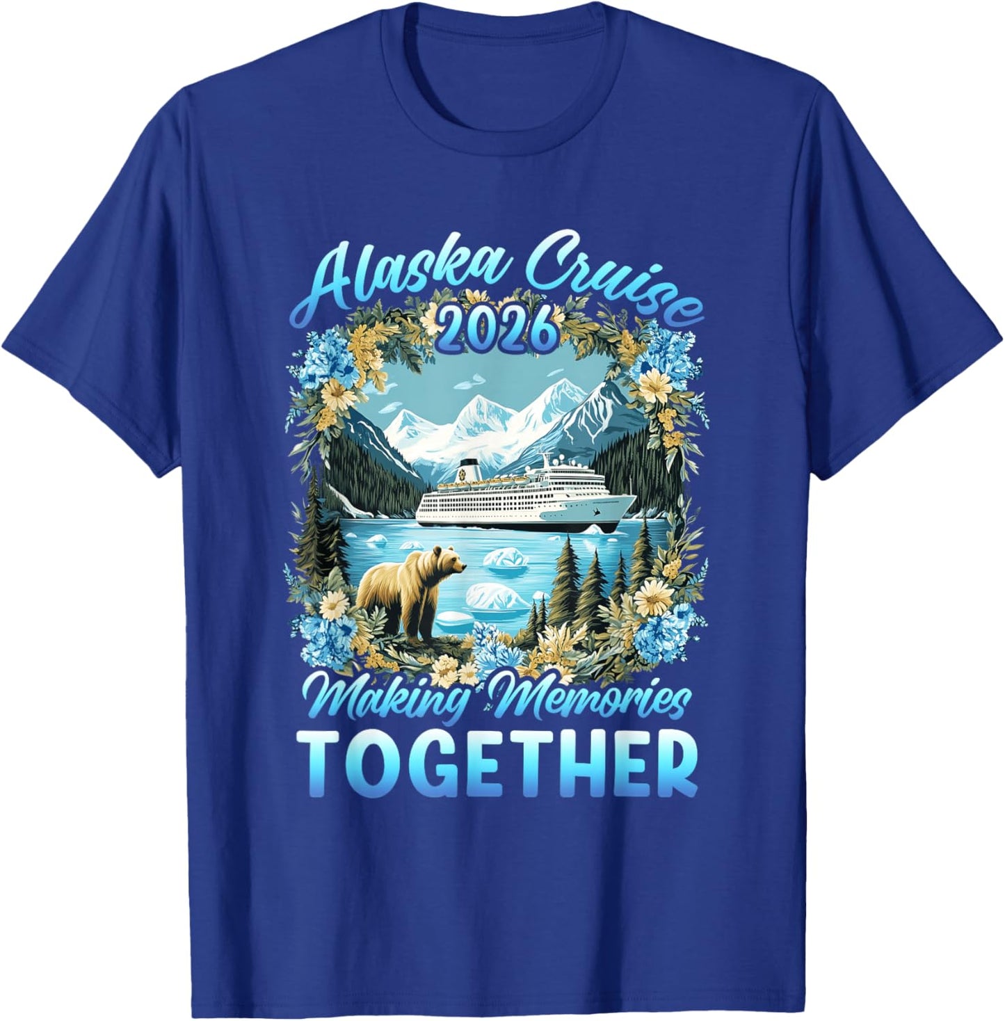 Family Friends Matching Group Alaskan Alaska Cruise 2026 T-Shirt - T-Shirt | Royal