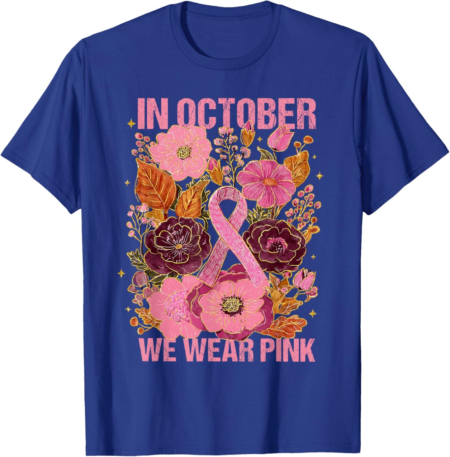 in October We Wear Pink Boho Breast Cancer Pink Ribbon Women T-Shirt - T-Shirt | Royal