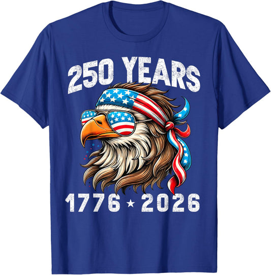 America 250th Celebration 250 Years Funny Eagle Patriotic T-Shirt - T-Shirt | Royal