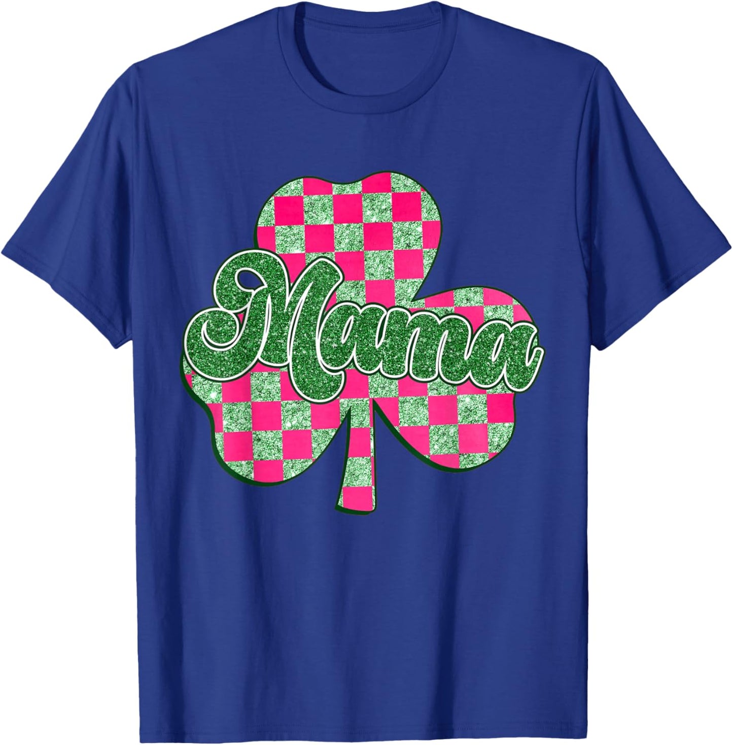 Mama St Patrick's Day Shamrock Retro Checkered for Womans T-Shirt - T-Shirt | Royal