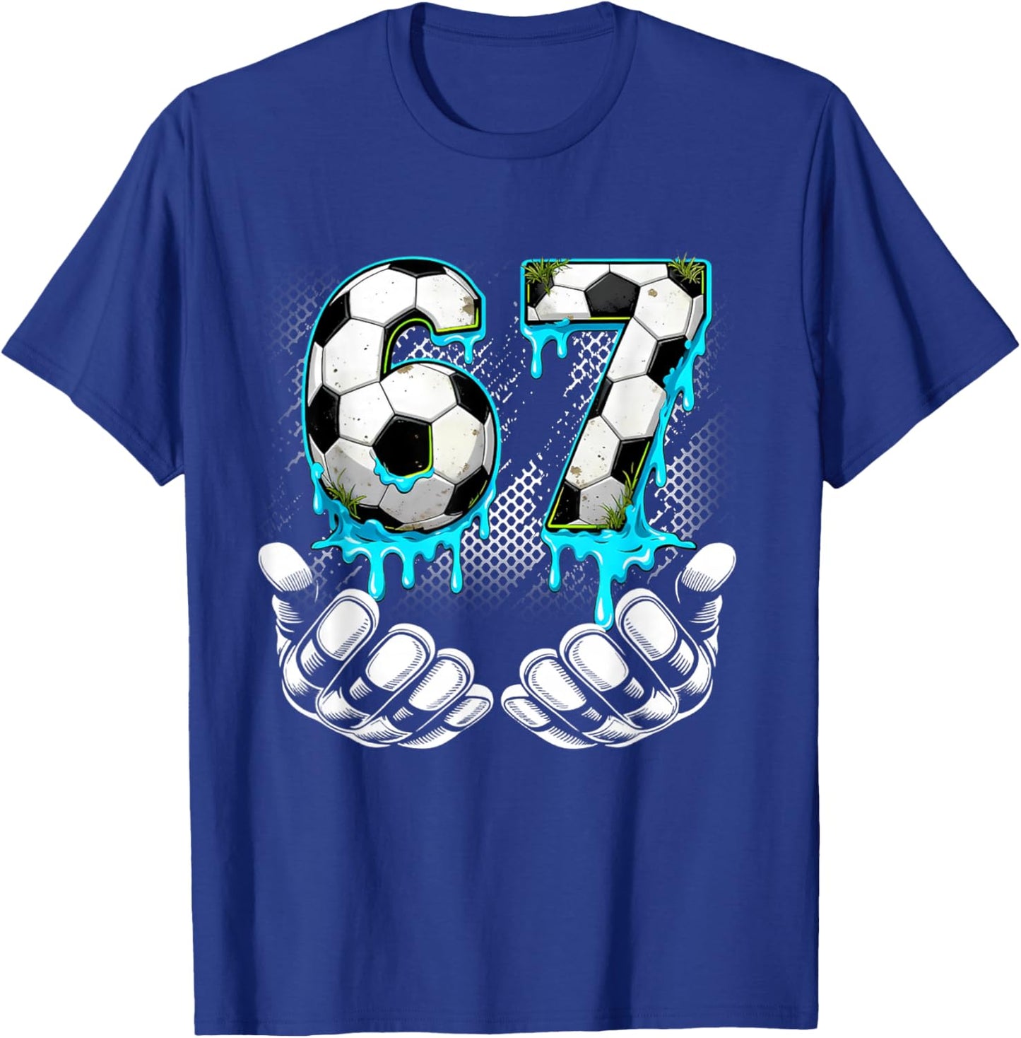 Boys Soccer 67 6 7 Six Seven Meme Funny Gen Alpha Meme Drip T-Shirt - T-Shirt | Royal