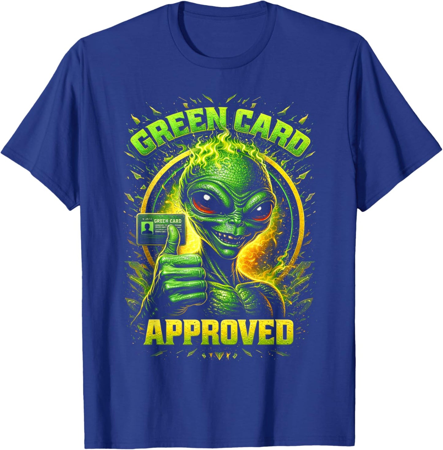 Green Card Approved T-Shirt - T-Shirt | Royal