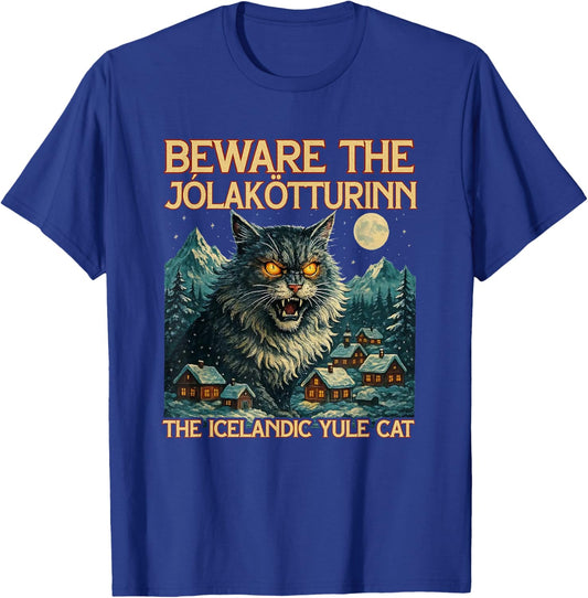 Beware The Jolakotturinn Icelandic Yule Cat Horror T-Shirt - T-Shirt | Royal