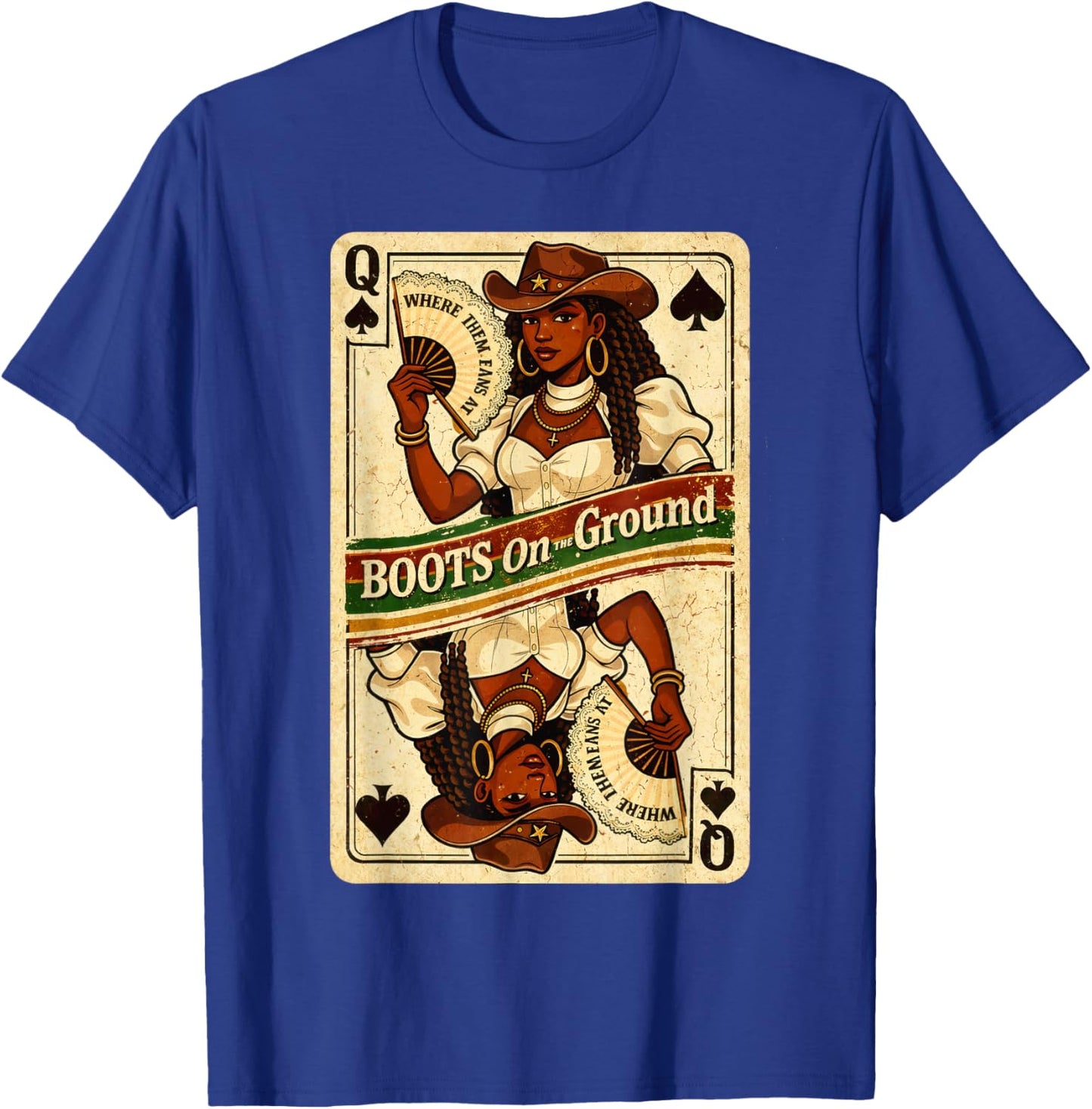 Boots On The Ground Where Them Fans at Western Cowgirl Women T-Shirt - T-Shirt | Royal