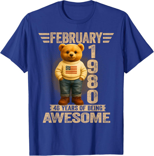 46 Year Old February 1980 Teddy Bear 46th Birthday Men Women T-Shirt - T-Shirt | Royal