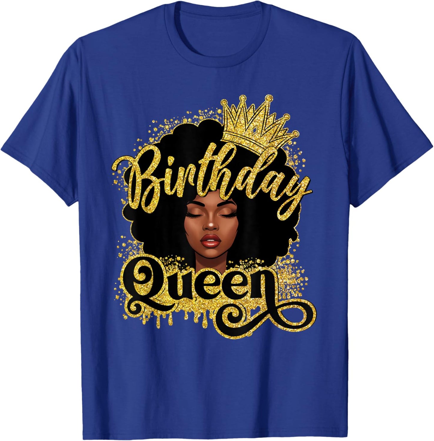 Birthday Queen African American Women Girls Afro Black Queen T-Shirt - T-Shirt | Royal