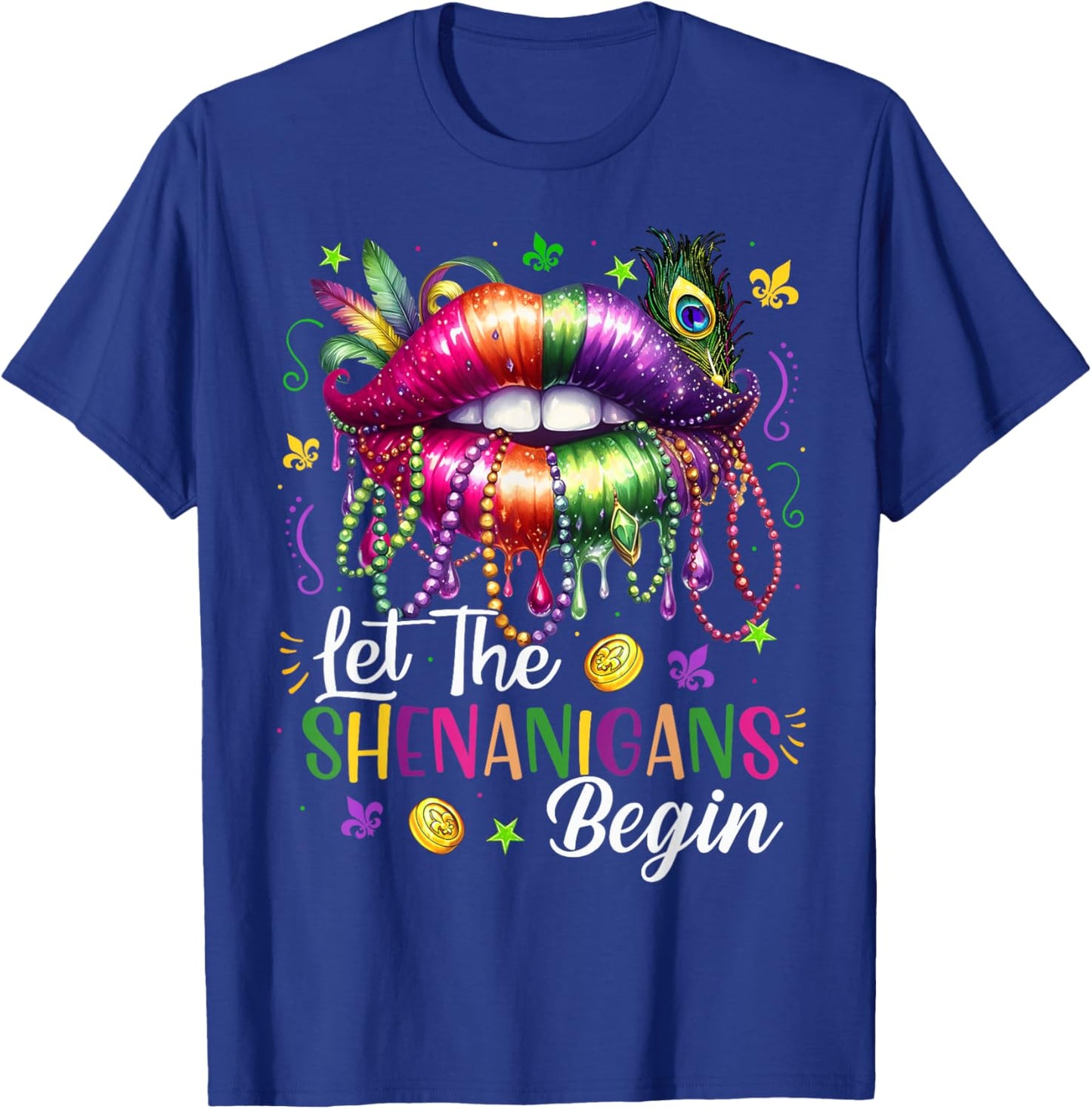 Mardi Gras Let The Shenanigans Begin Lips New Orleans T-Shirt - T-Shirt | Royal