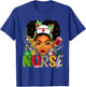 African American Nurse Messy Bun Hair Black History Month T-Shirt - T-Shirt | Royal