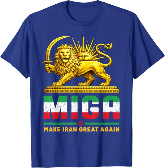 Iranian Make Iran Great Again Emblem of Iran MIGA Gift T-Shirt - T-Shirt | Royal