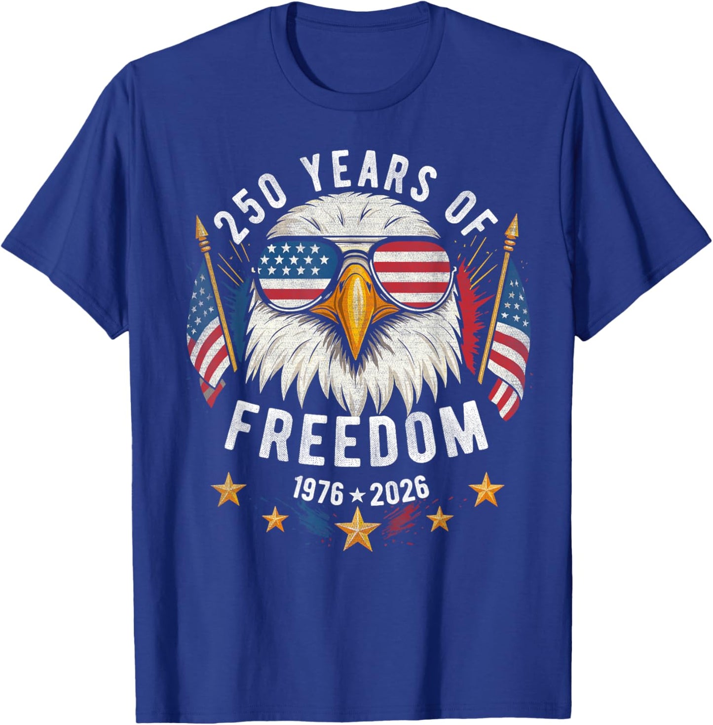 250 Years America Anniversary Eagle Freedom Anniversary USA T-Shirt - T-Shirt | Royal