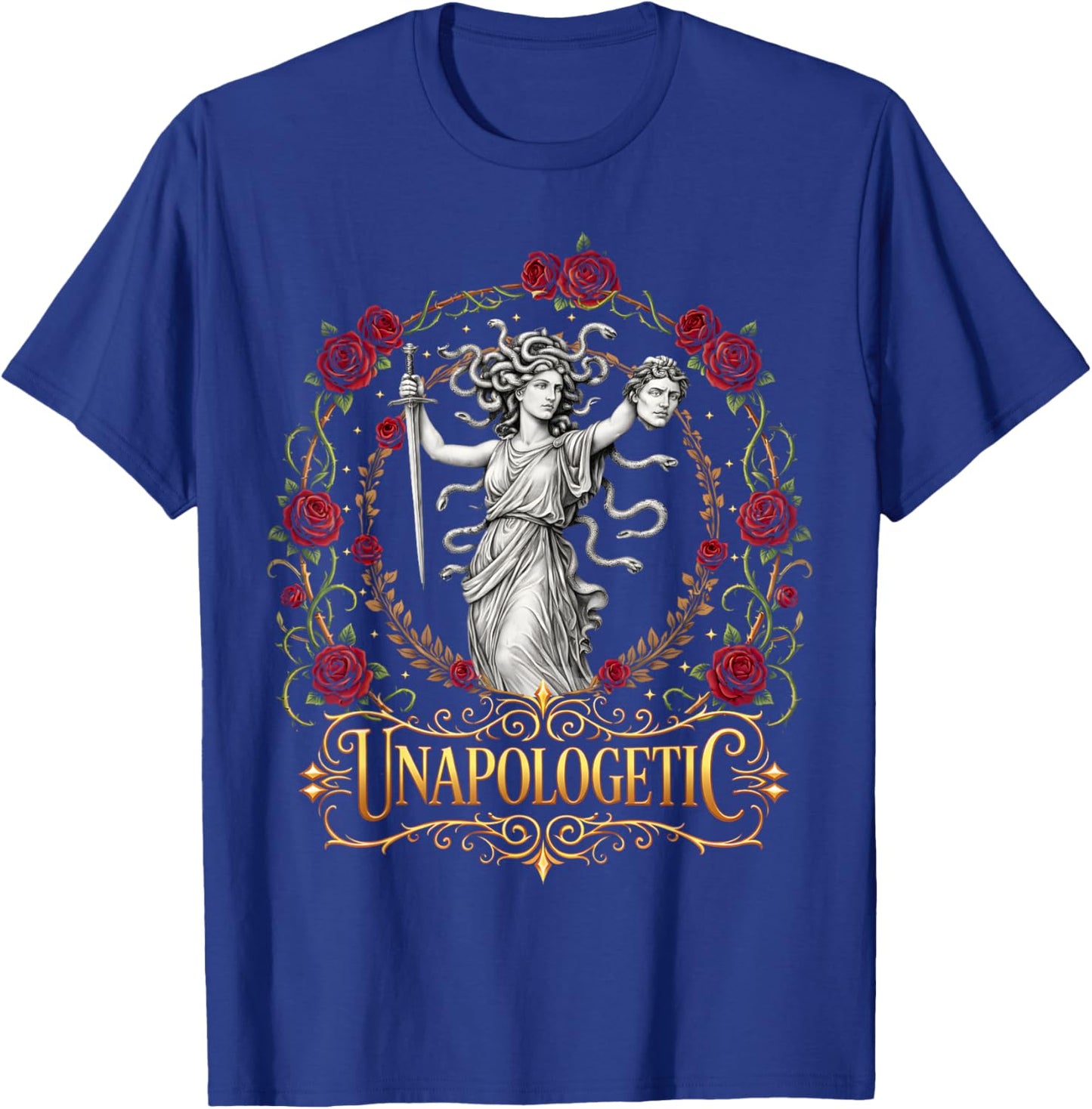 Unapologetic Medusa Feminist Women T-Shirt - T-Shirt | Royal