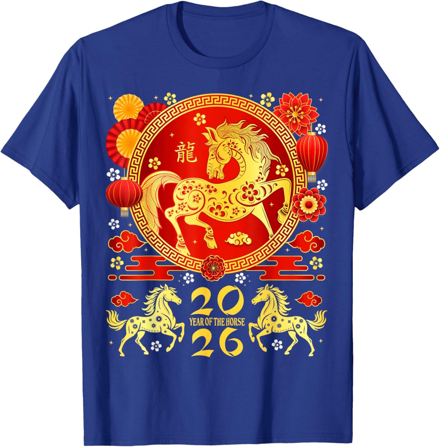 Happy Chinese New Year 2026 Zodiac Chinese Year of The Horse T-Shirt - T-Shirt | Royal