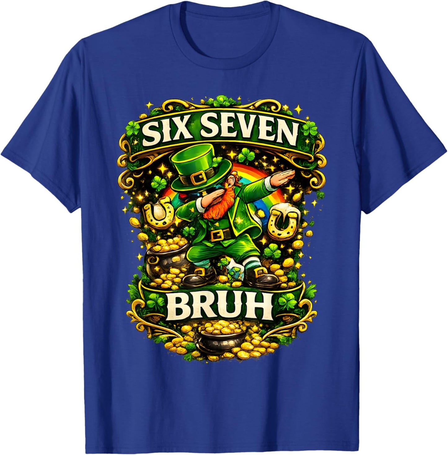 Bruh 67 six Seven Patrick's Day for Kids Boys Men Women Meme T-Shirt - T-Shirt | Royal