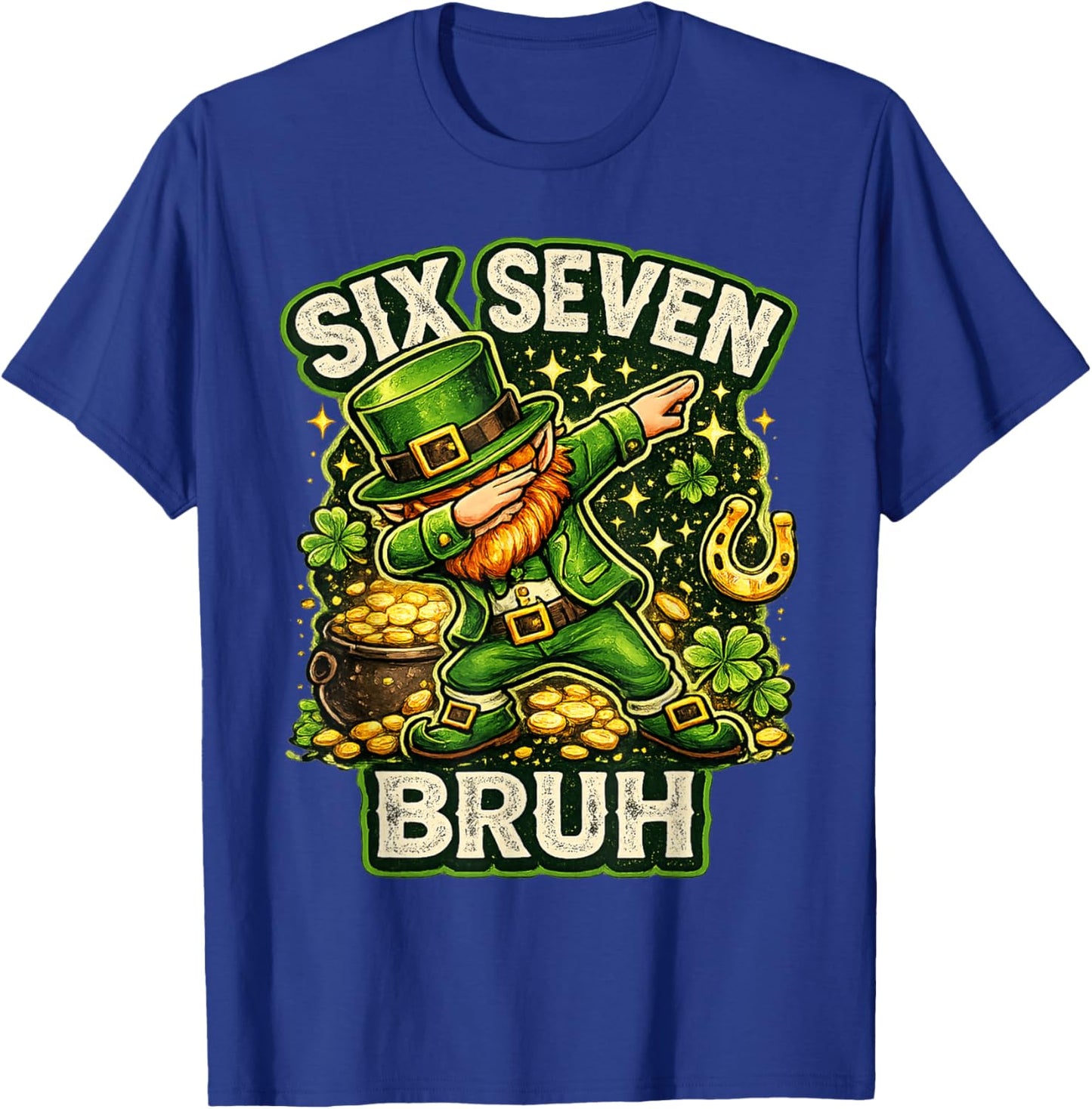 Bruh St Patricks Day Six Seven Kids Boys Men Women 67 Meme T-Shirt - T-Shirt | Royal