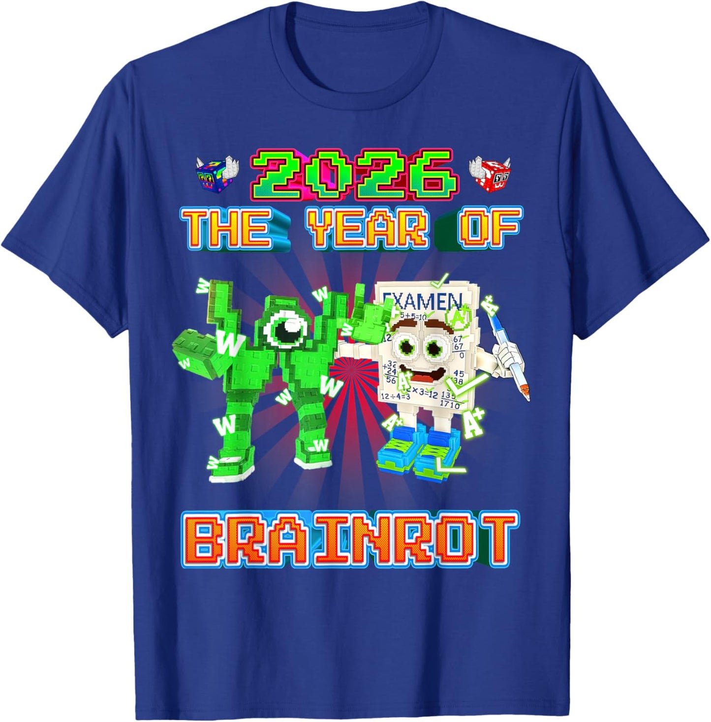 2026 The Year of W and Yess Examen Brainrots Boys Kids Teens T-Shirt - T-Shirt | Royal