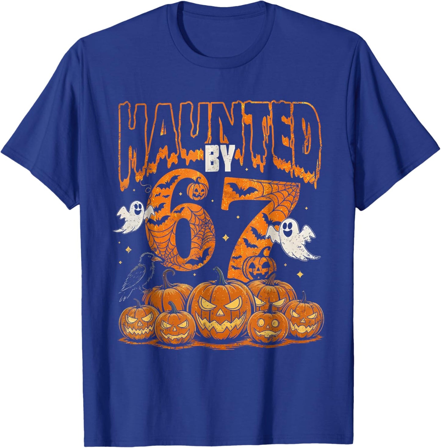 Haunted by 67 Six Seven Gen Alpha Z Halloween Pumpkin Ghost T-Shirt - T-Shirt | Royal