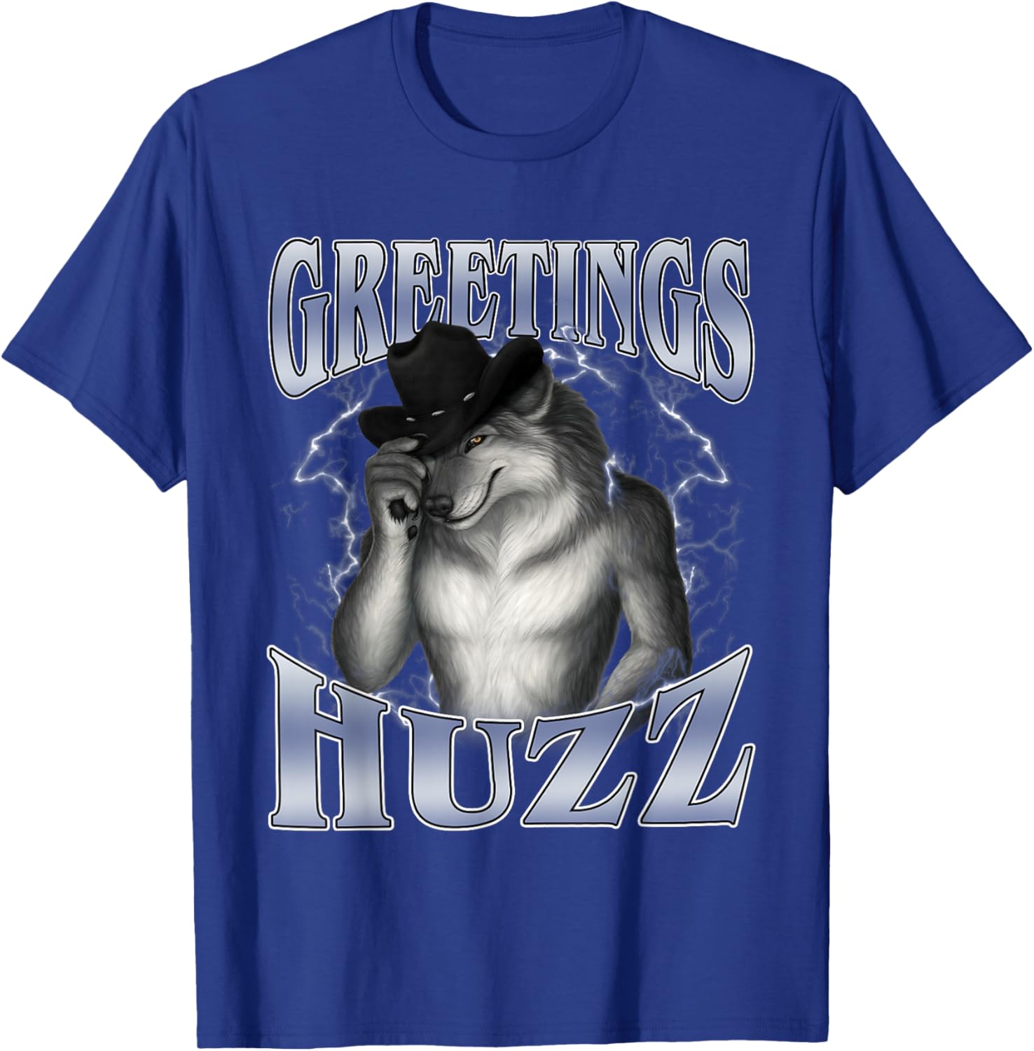Greetings Huzz Funny Alpha Wolf Meme Unhinged Brainrot T-Shirt - T-Shirt | Royal