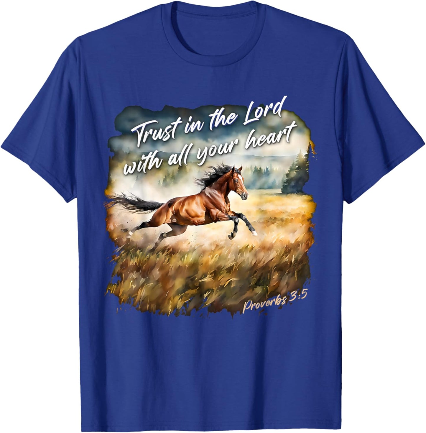 Proverbs 3:5 Trust in The Lord – Women Girls Horse Verse T-Shirt - T-Shirt | Royal