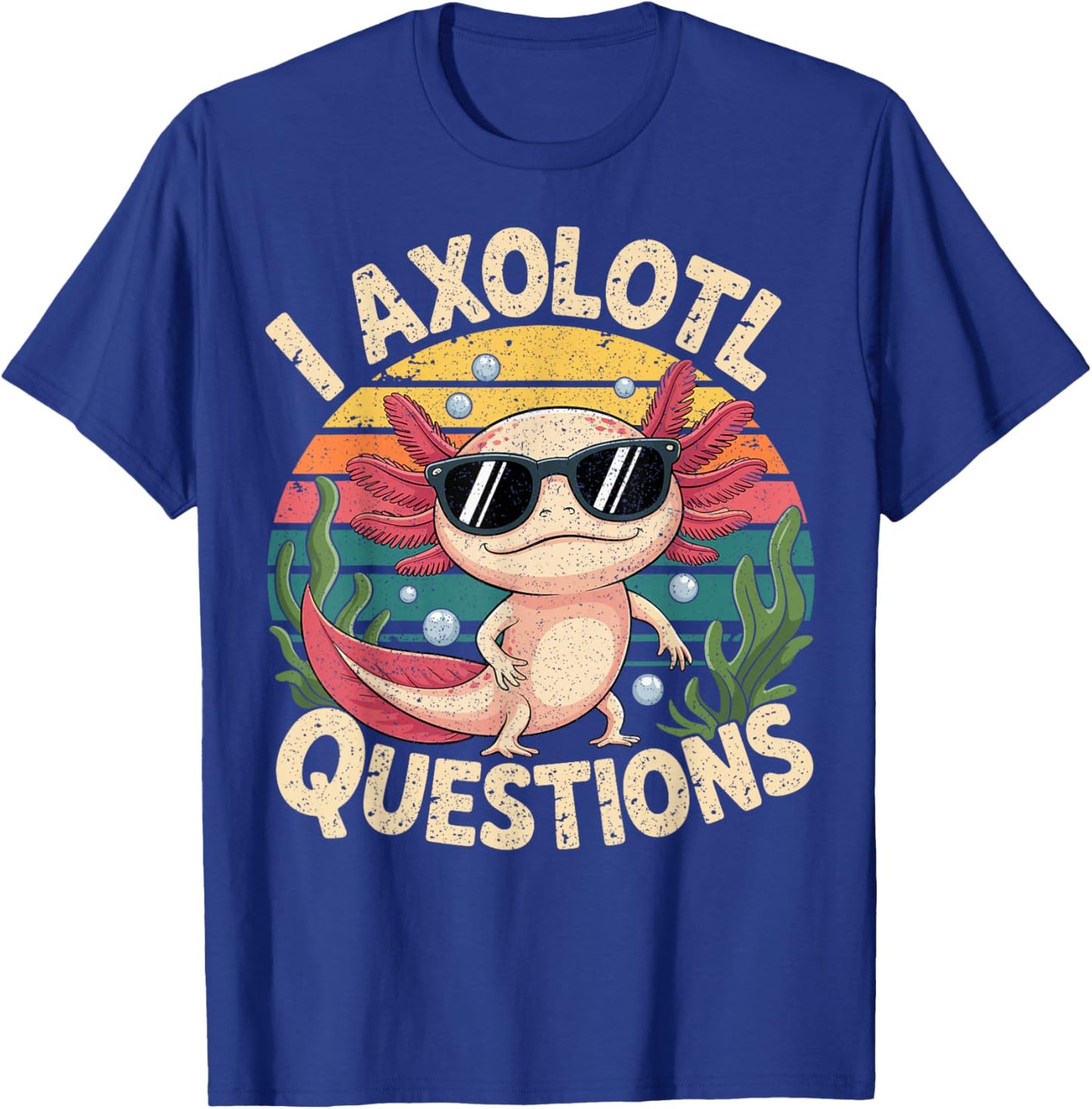 I Axolotl Questions Adults Youth Kids Retro Axolotl T-Shirt - T-Shirt | Royal