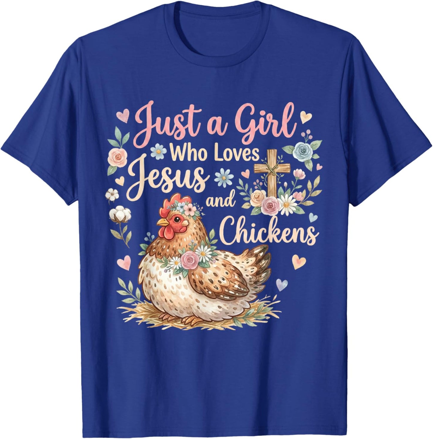 Religious Christian Just A Girl Who Loves Jesus and Chicken T-Shirt - T-Shirt | Royal