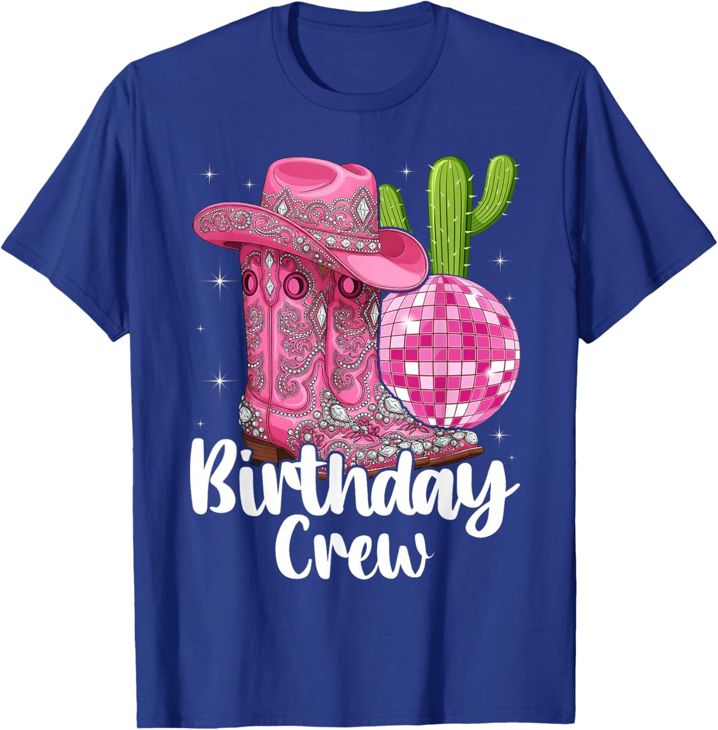 Birthday Crew Party Squad Cowboy Cowgirl Boot Hat T-Shirt - T-Shirt | Royal