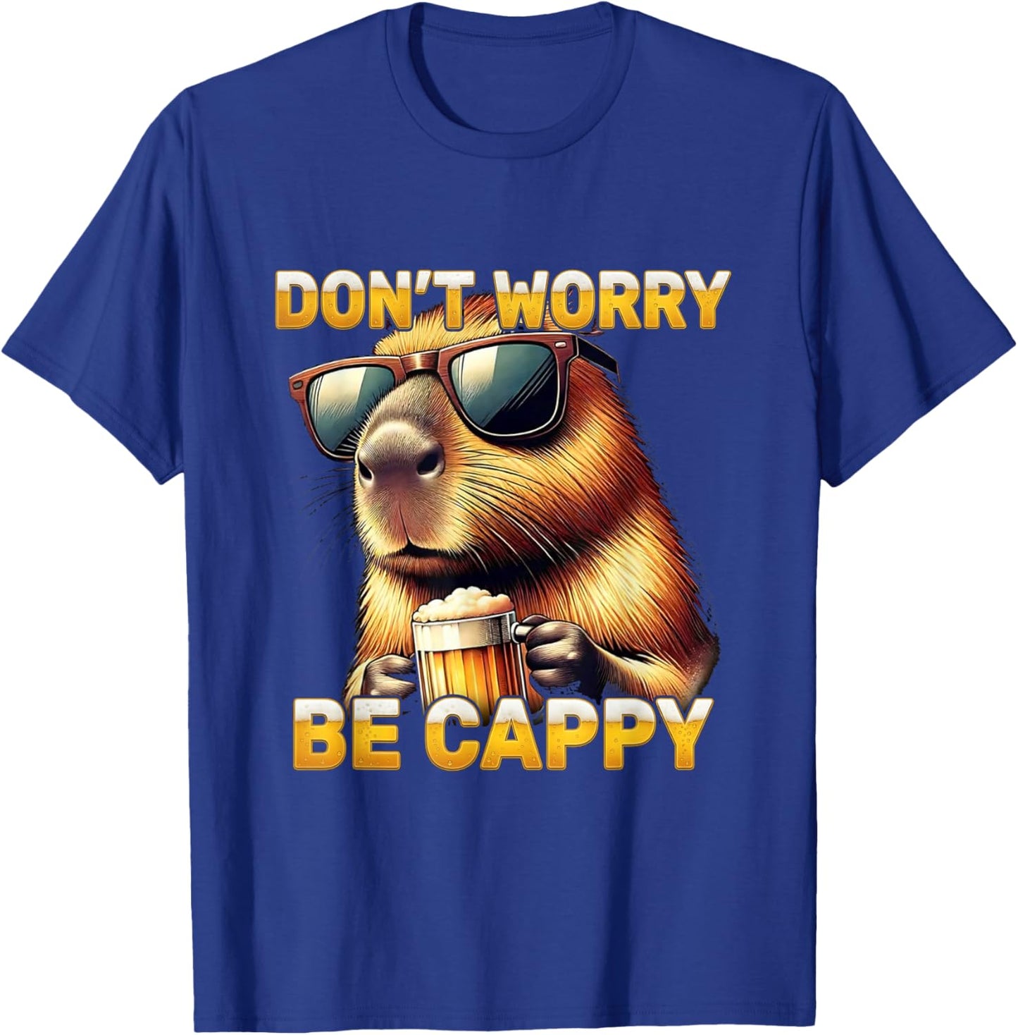 Funny Beer Capybara Drinking Bar Party Humor Gift Be Cappy T-Shirt - T-Shirt | Royal