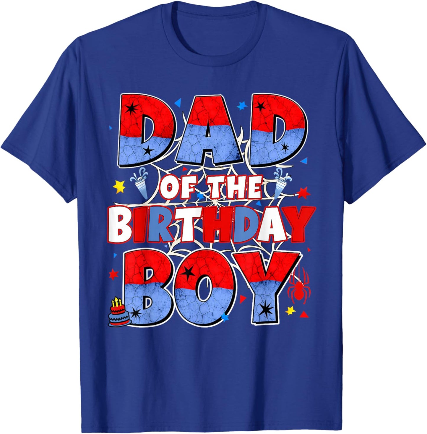 Dad of The Birthday Boy Family Spider Birthday Daddy Mom T-Shirt - T-Shirt | Royal