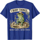 I Bury Things Maybe Plants Maybe People Funny Frog T-Shirt - T-Shirt | Royal