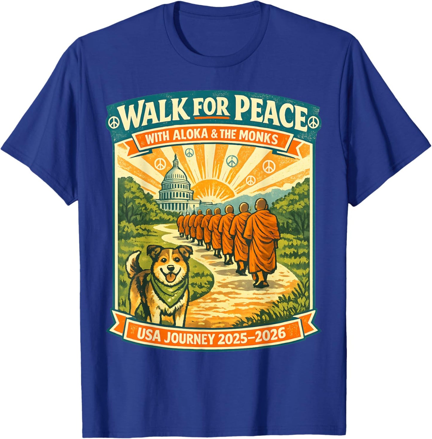Walk for Peace Monks Dog USA Journey 2025-2026 Vintage Zen T-Shirt - T-Shirt | Royal