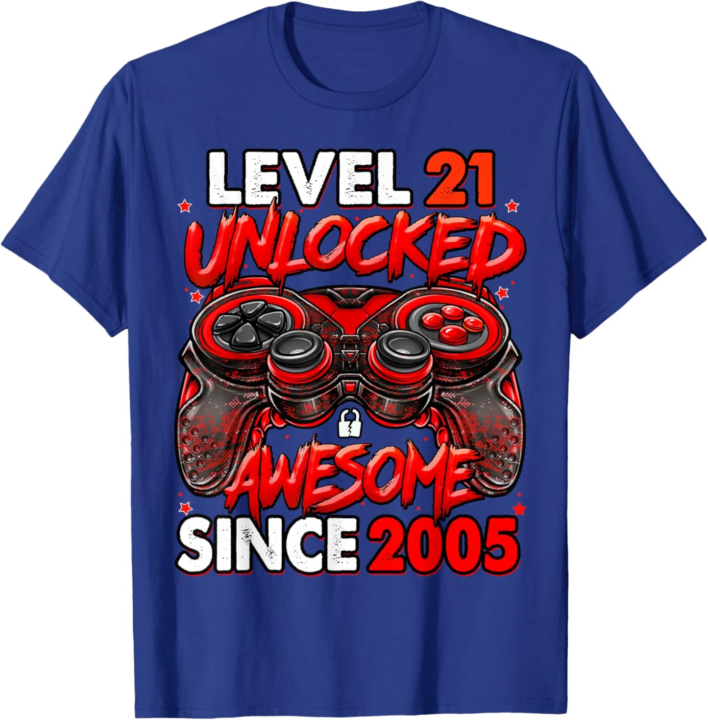 Level 21 Unlocked Awesome Since 2005 21st Birthday Gaming T-Shirt - T-Shirt | Royal