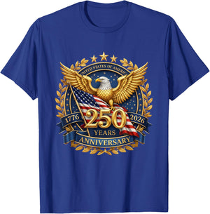 Eagle and Flag 250 Years 1776-2026 250th Birthday T-Shirt - T-Shirt | Royal