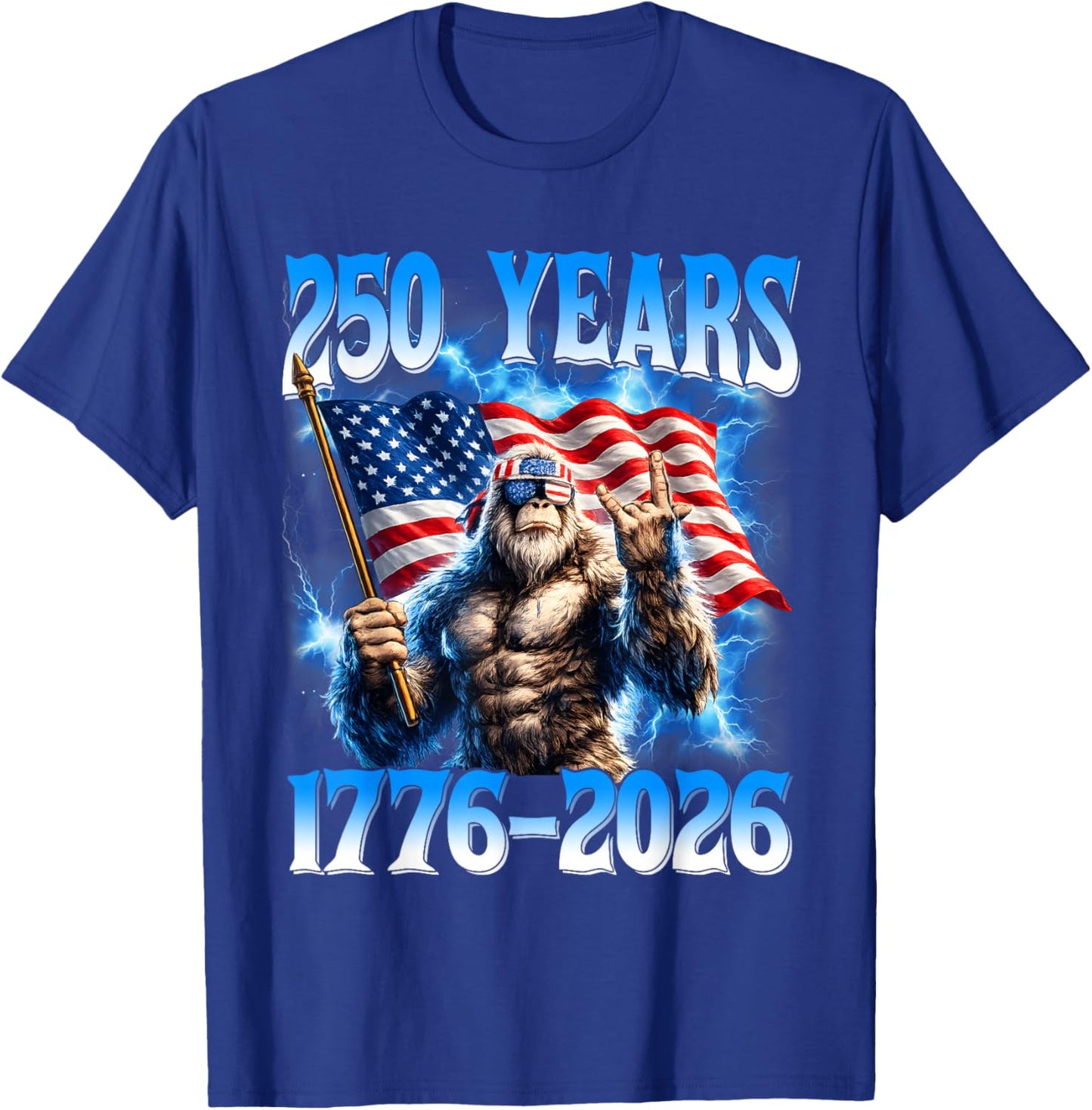250 Years American 1776 2026 250th USA Patriotic 4th of July T-Shirt - T-Shirt | Royal