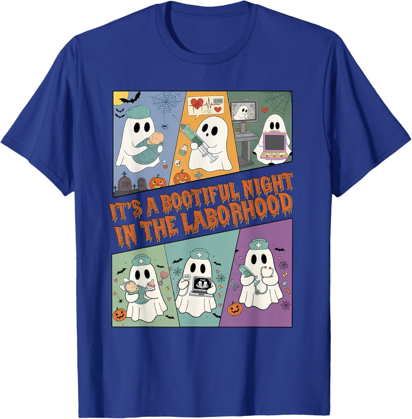 It's A Bootiful Night in The Laborhood, L&D Nurse Halloween T-Shirt - T-Shirt | Royal