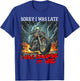 Sorry I was Late I was Cranking My Hog Funny Biker Skeleton T-Shirt - T-Shirt | Royal