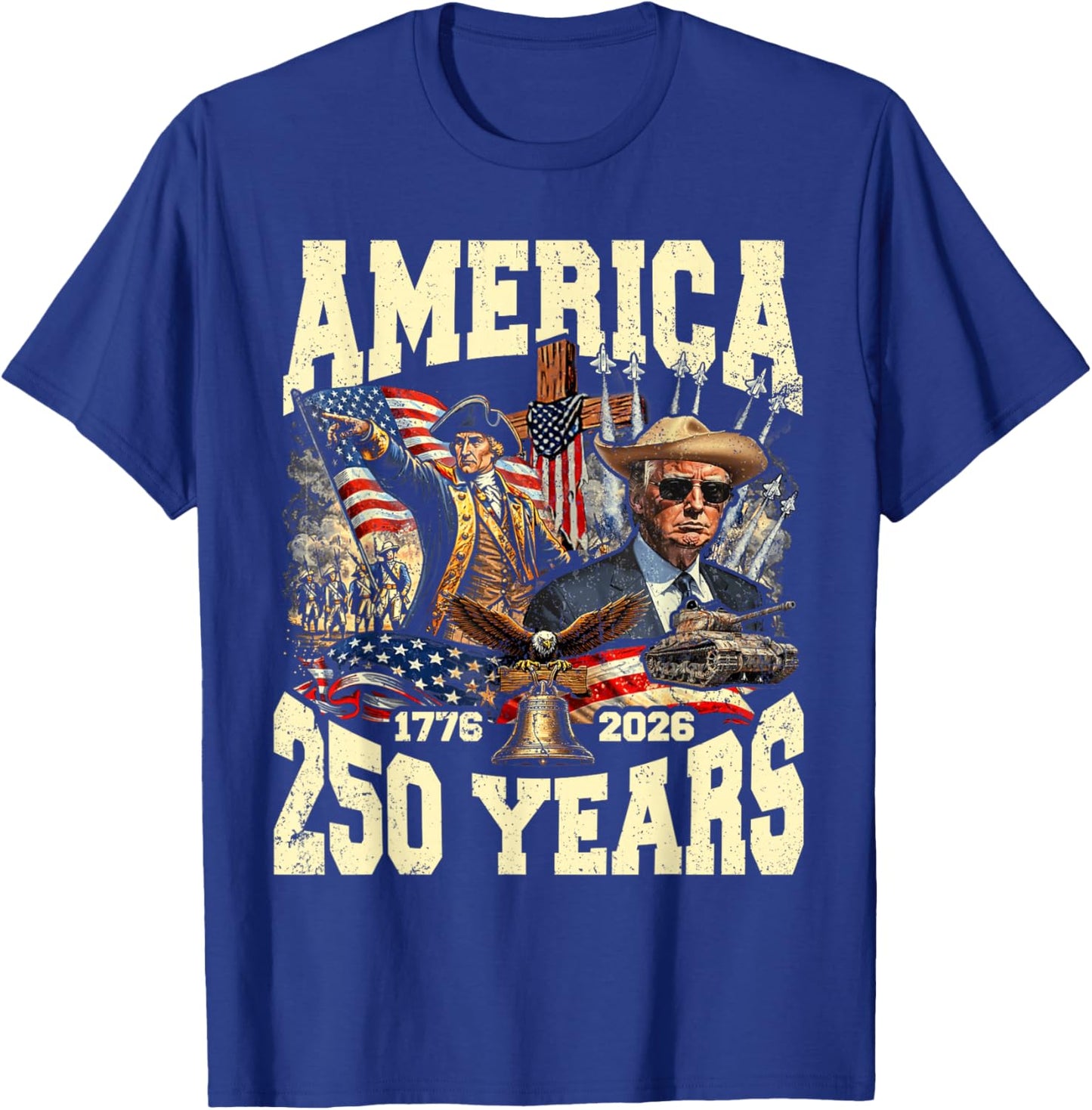 Funny 250 Years America Anniversary 250th Trump Washington T-Shirt - T-Shirt | Royal