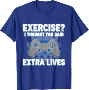 Exercise I Thought You Said Extra Lives Funny Gamer T-Shirt - T-Shirt | Royal