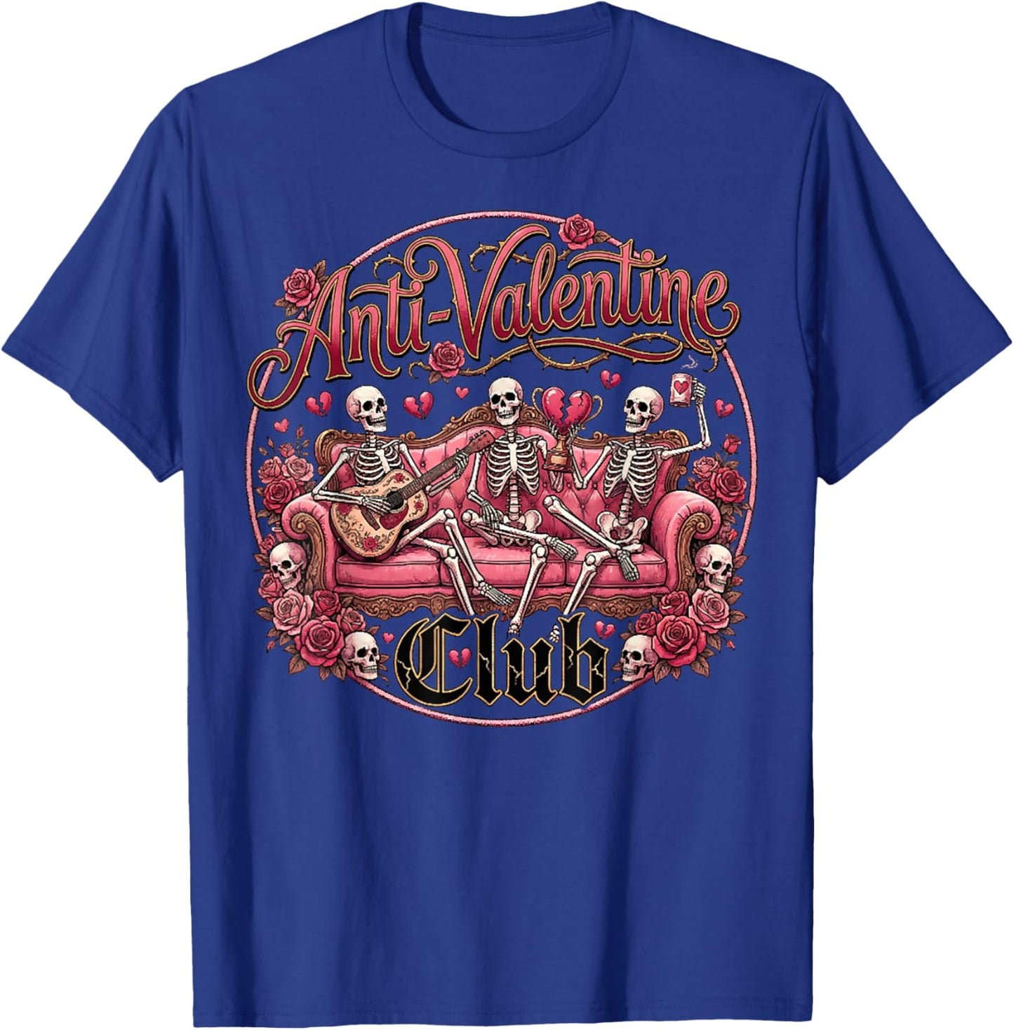 Anti Valentine Club Funny Skeleton Hearts Valentine Costume T-Shirt - T-Shirt | Royal