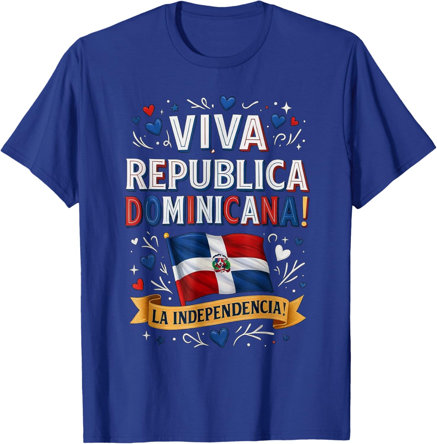 Viva Republica Dominicana La Independencia Dominican T-Shirt - T-Shirt | Royal