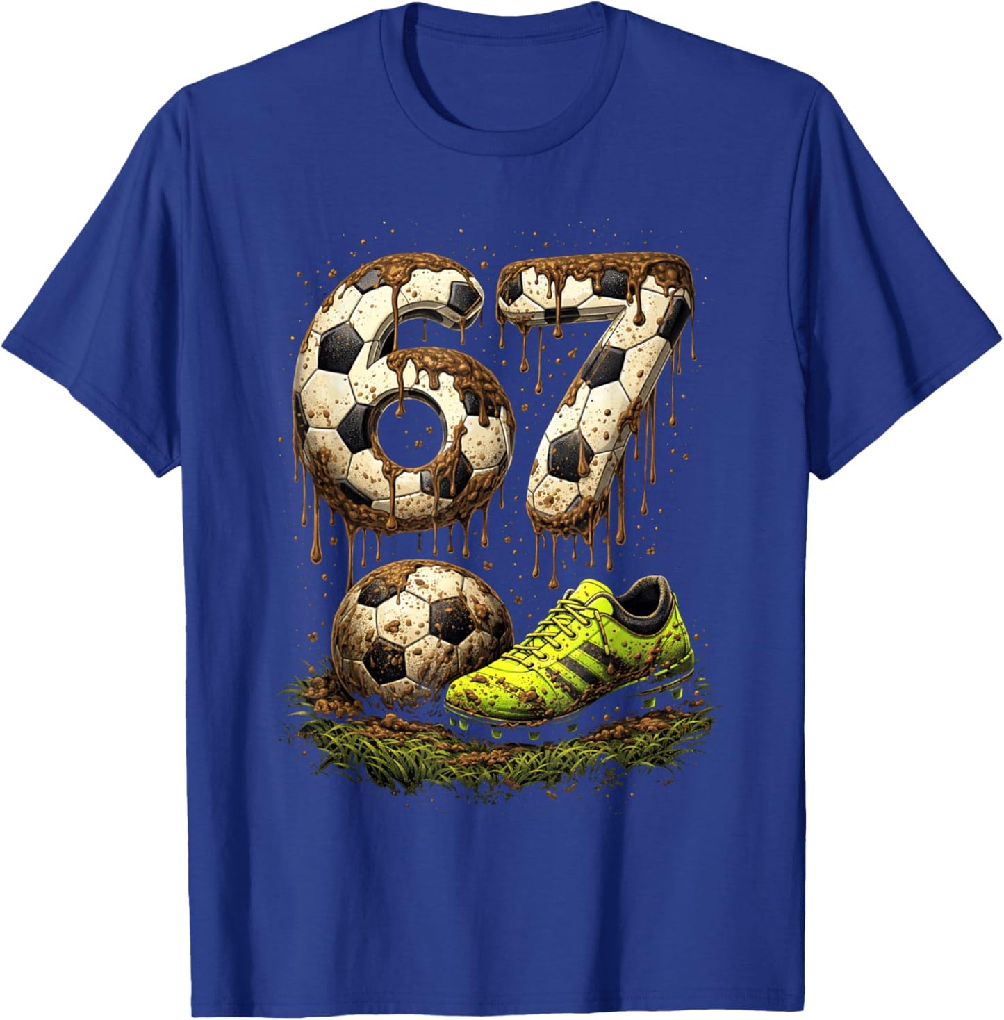 Muddy Soccer 67 Dirty Field Game Number T-Shirt - T-Shirt | Royal
