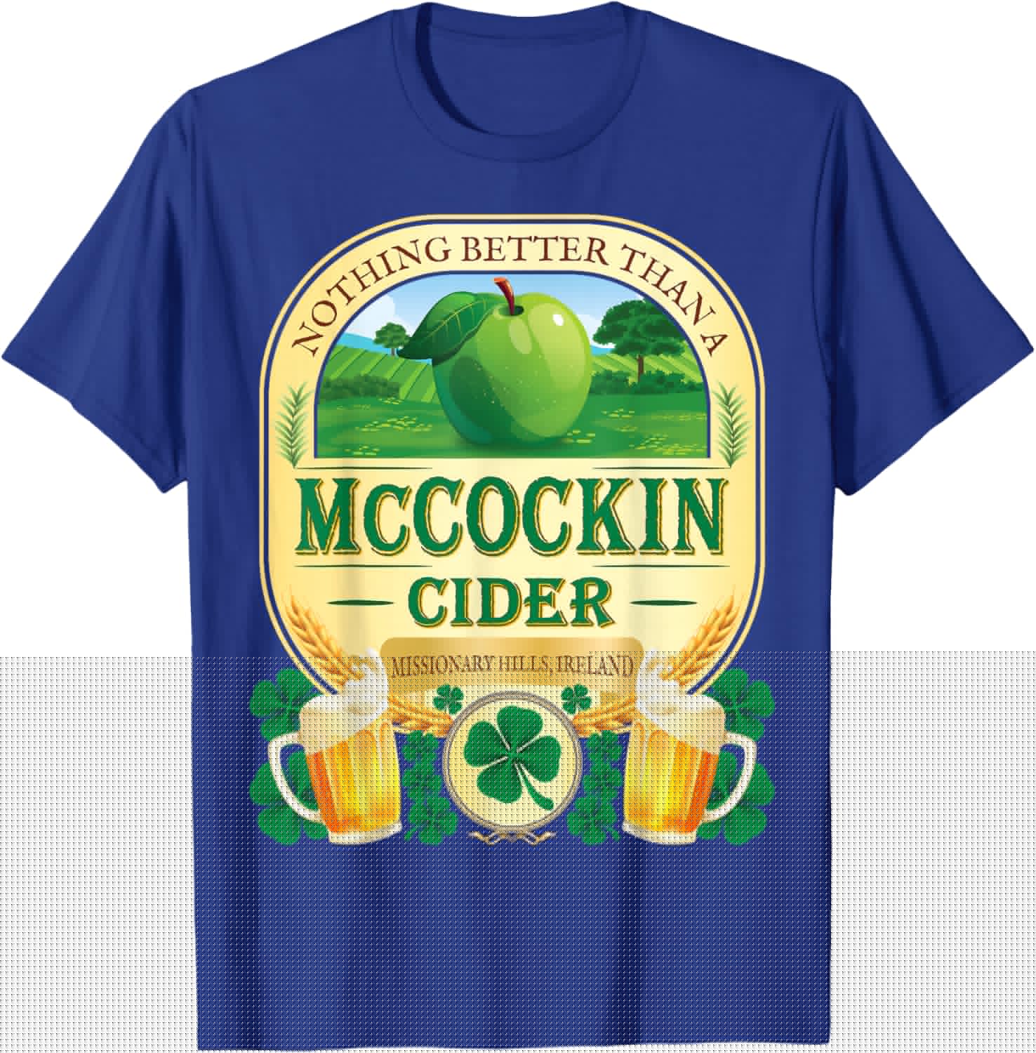 McCockin Cider McCain Funny St Patrick’s Day Adult Humor T-Shirt - T-Shirt | Royal