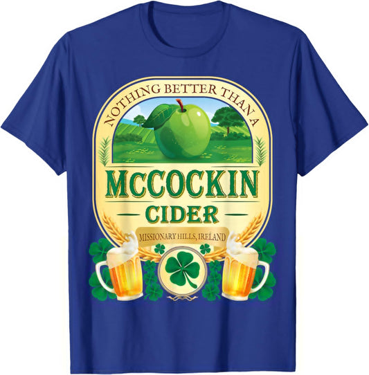McCockin Cider McCain Funny St Patrick’s Day Adult Humor T-Shirt - T-Shirt | Royal