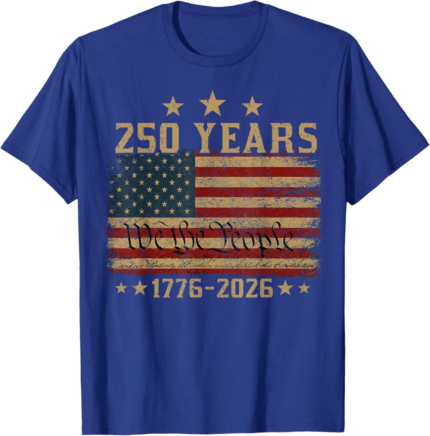 250 Years 1776 2026 250th Vintage 4th July American Flag T-Shirt - T-Shirt | Royal